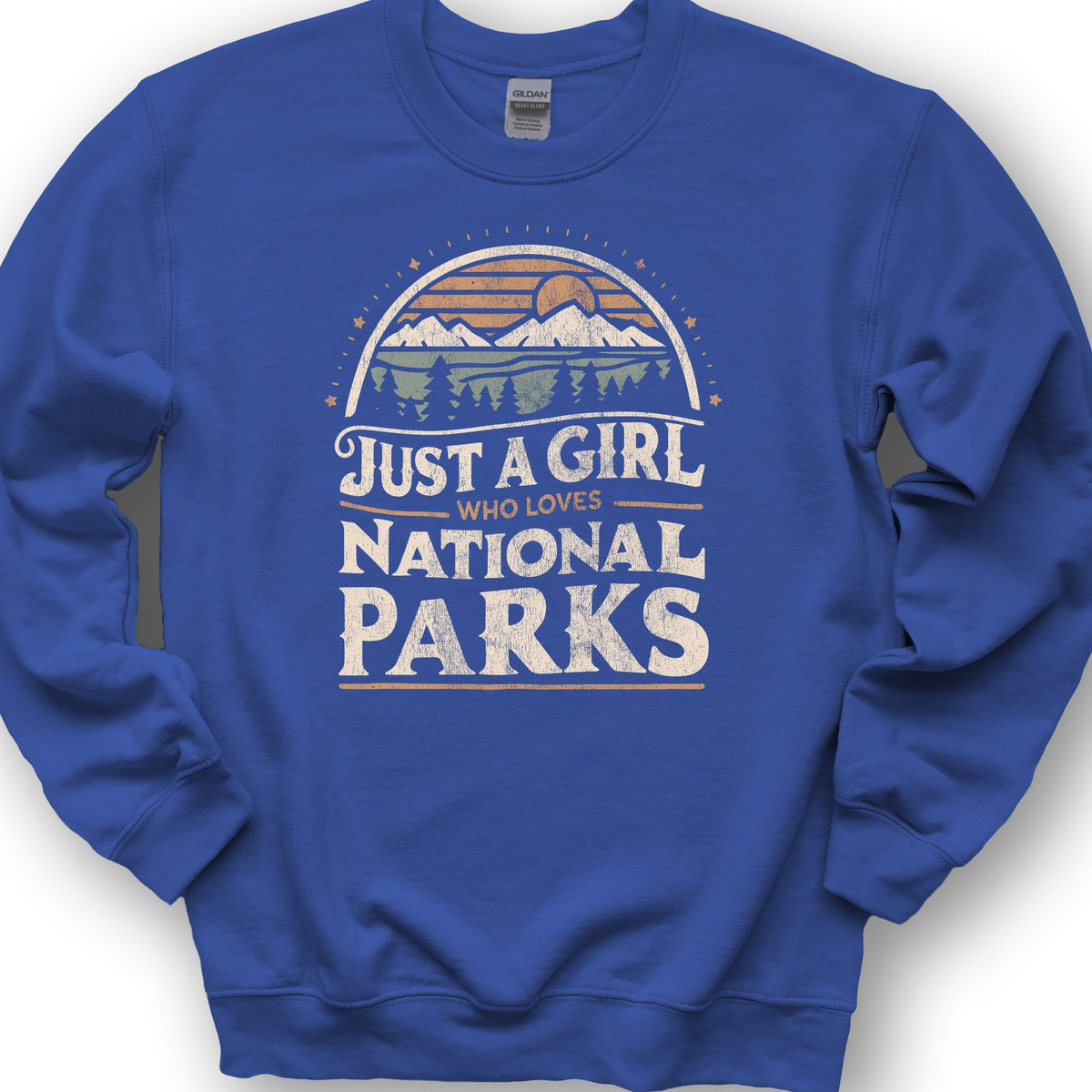 Just a Girl Who Loves National Parks Sweatshirt - Royal