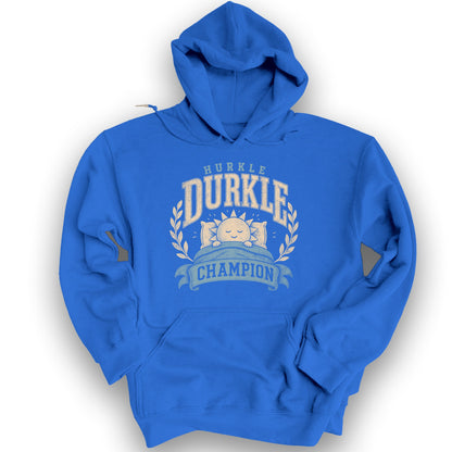Hurkle Durkle Champion Hoodie