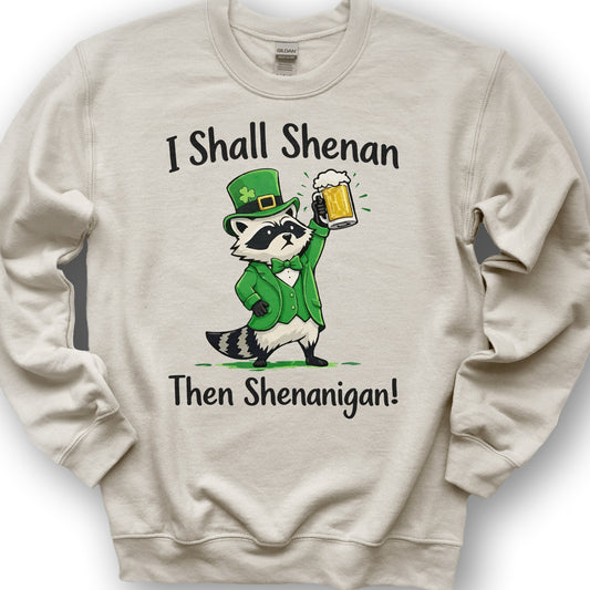 I Shall Shenan Irish Sweatshirt - Sand
