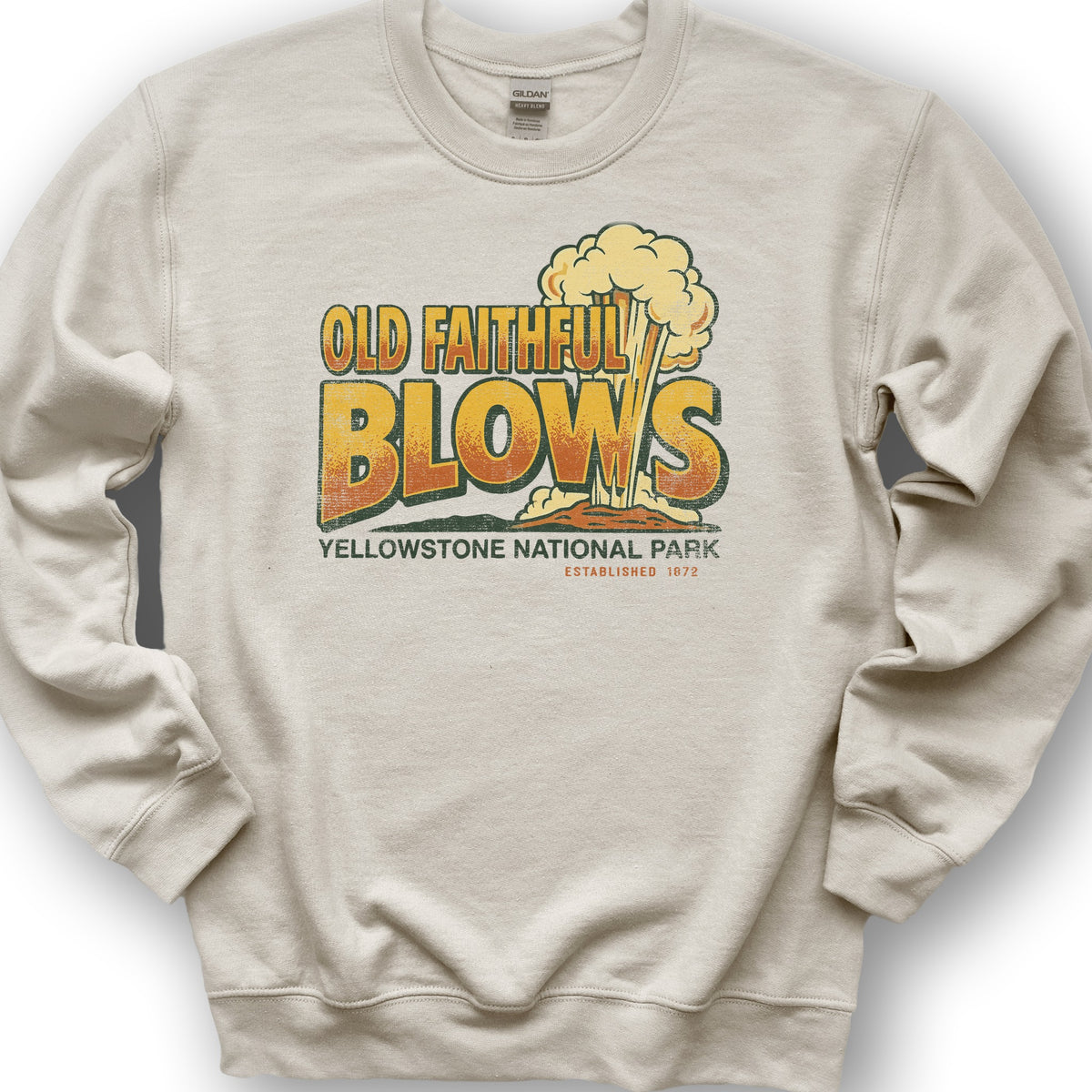 Old Faithful Blows Sweatshirt - Sand