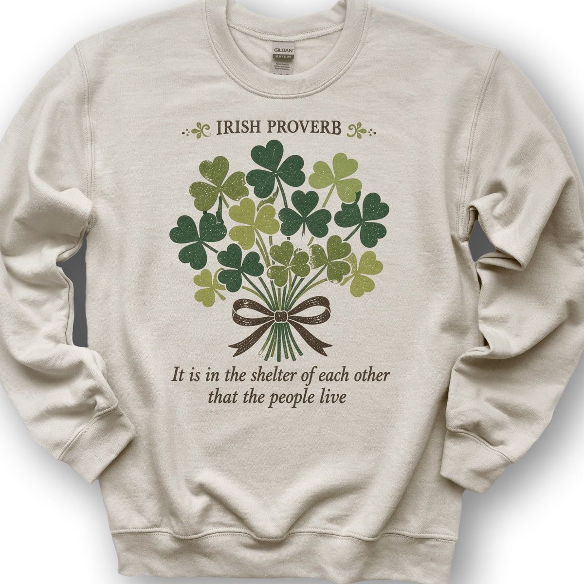 Irish Proverb Shelter Sweatshirt - Sand