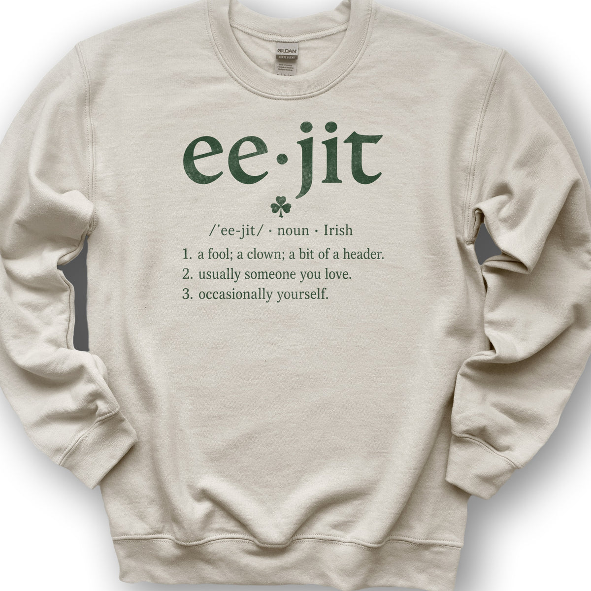 Eejit Definition Sweatshirt - Sand