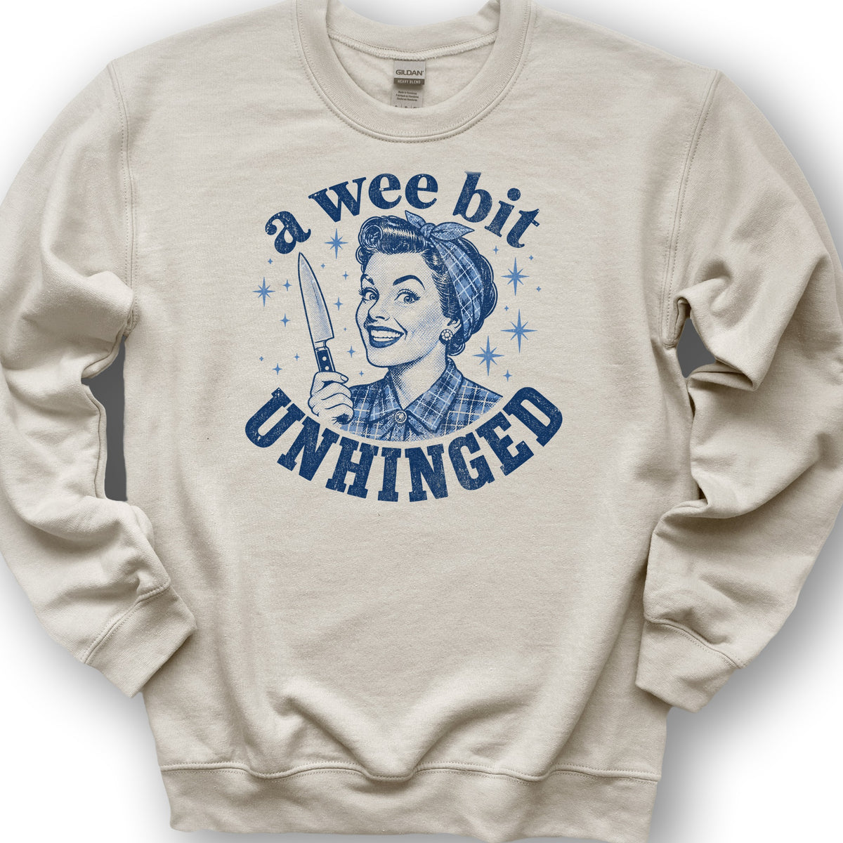 A Wee Bit Unhinged Sweatshirt - Sand