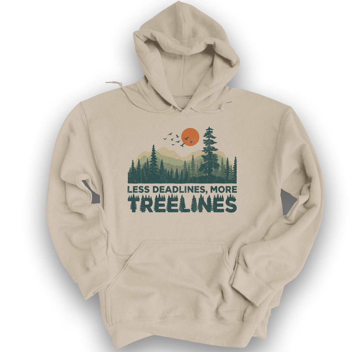 Less Deadlines More Treelines Hoodie - Sand