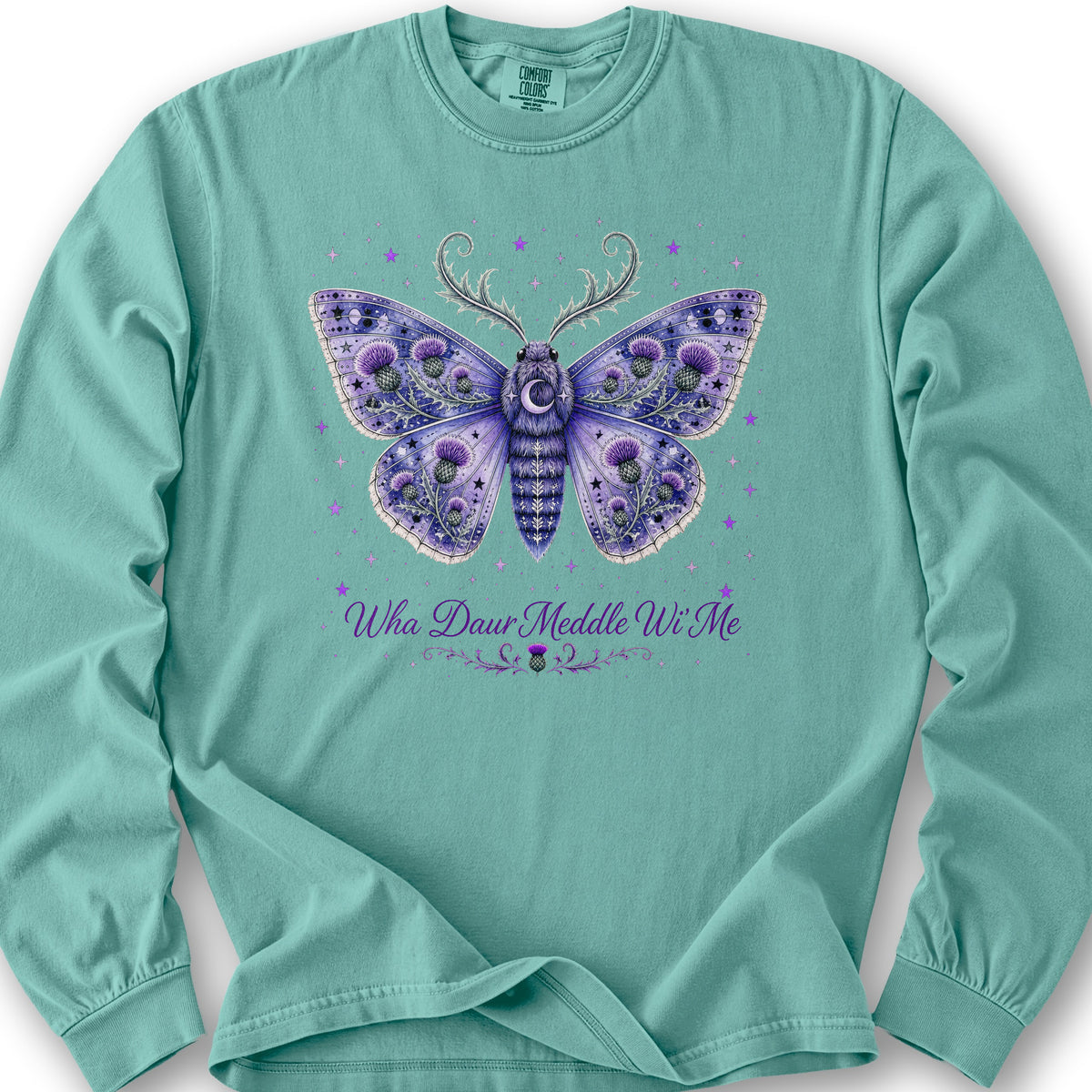 Wha Daur Meddle Wi' Me Long Sleeve Shirt - Seafoam