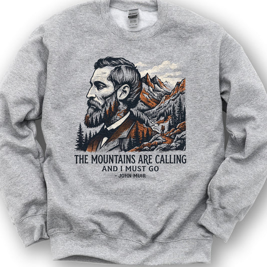 Mountains Calling John Muir Sweatshirt - Sport Grey