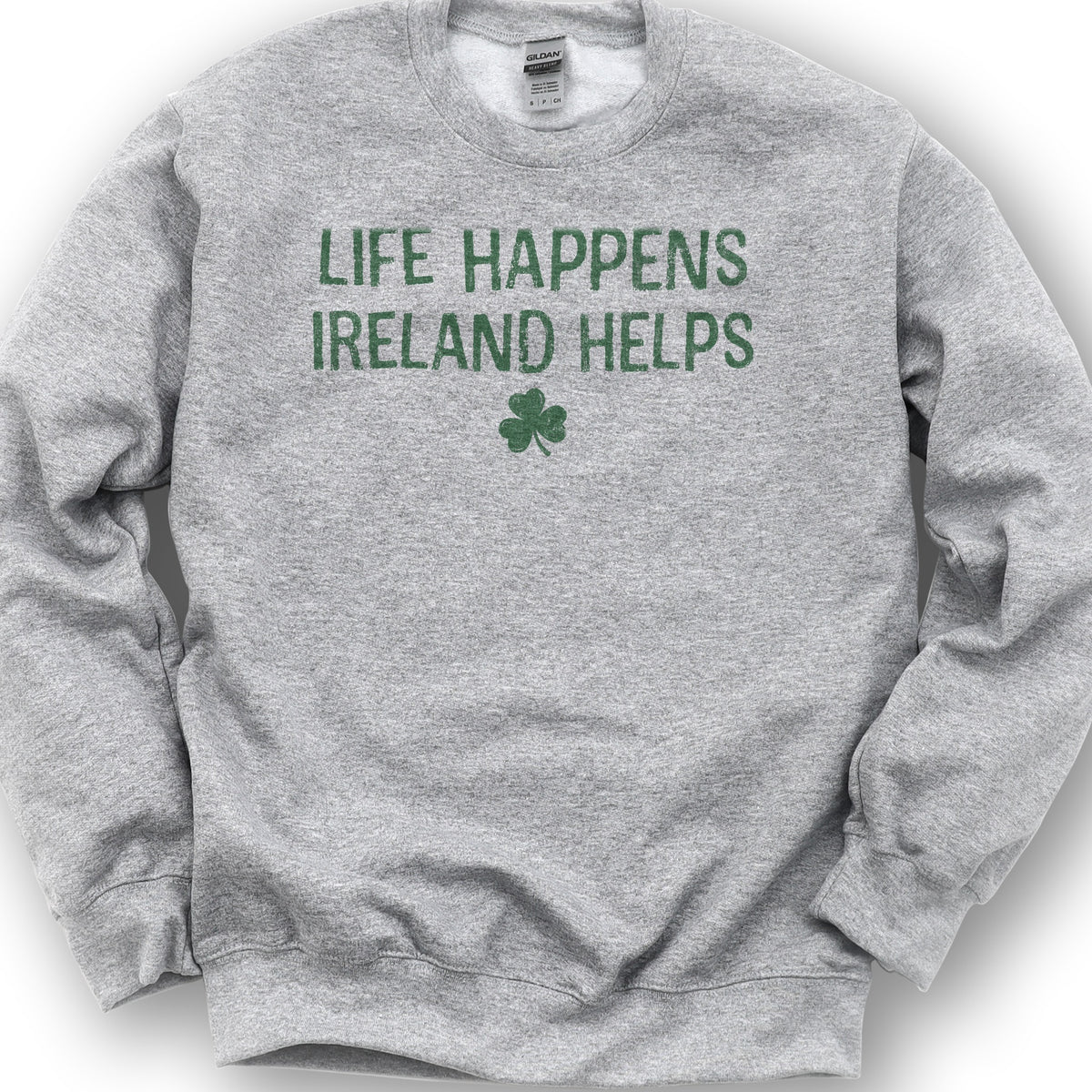 Life Happens Ireland Sweatshirt - Sport Grey