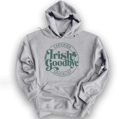 Irish Goodbye Specialist Hoodie - Sport Grey