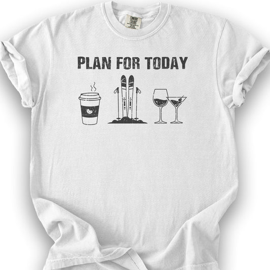 Plan For Today T-shirt - White