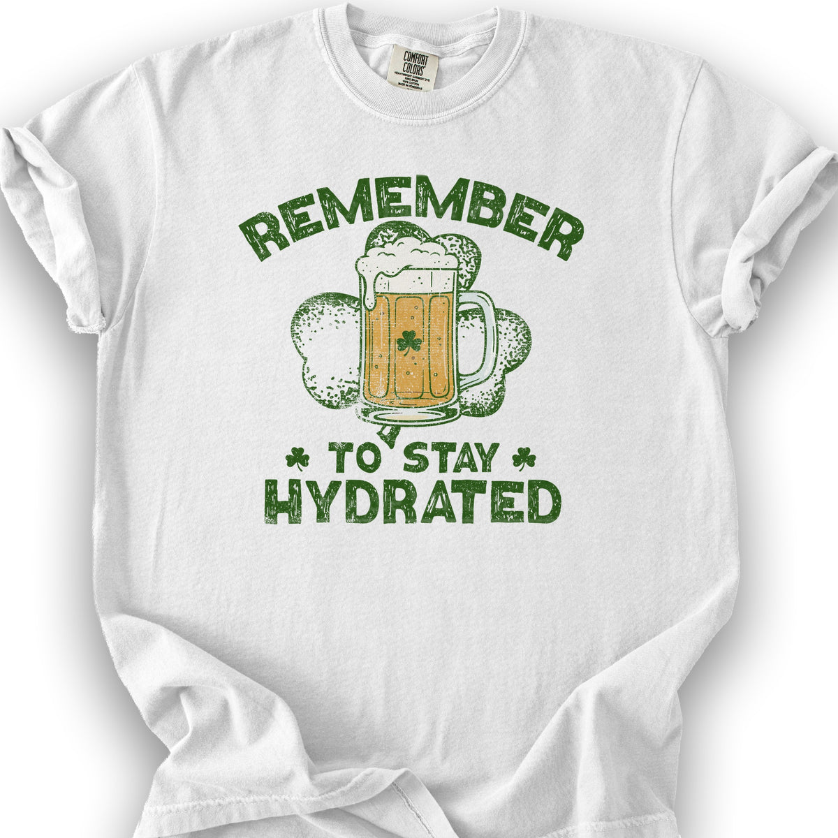 Stay Hydrated Irish T-Shirt - White
