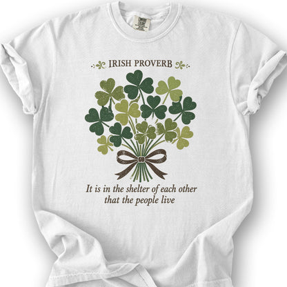 Irish Proverb Shelter T-Shirt - White