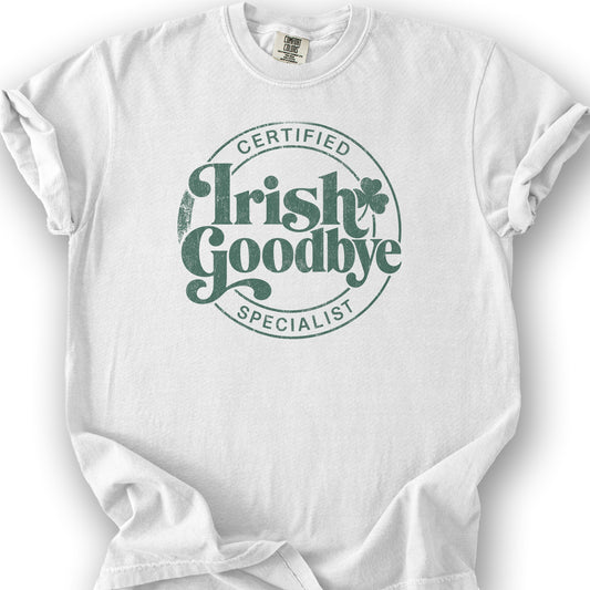Irish Goodbye Specialist T-Shirt - White