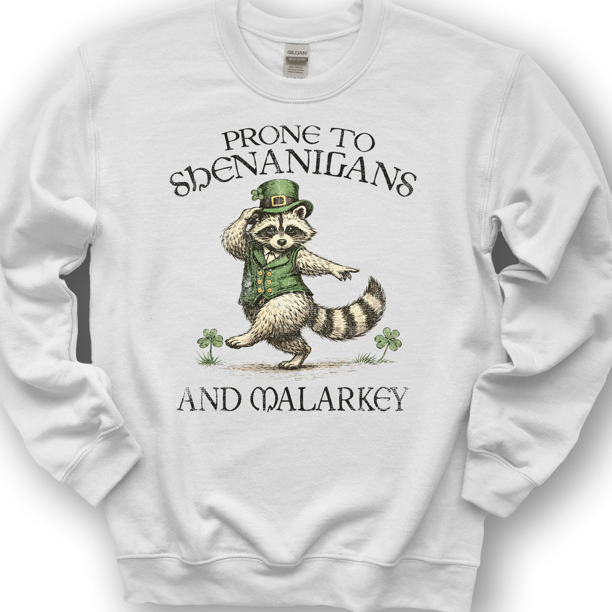 Shenanigans and Malarkey Sweatshirt - White
