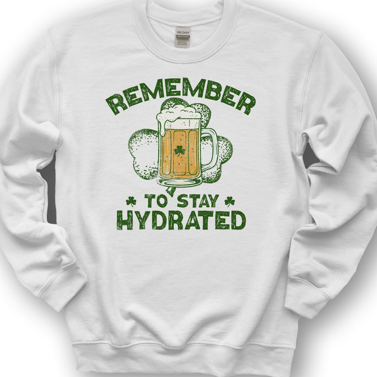 Stay Hydrated Irish Sweatshirt - White