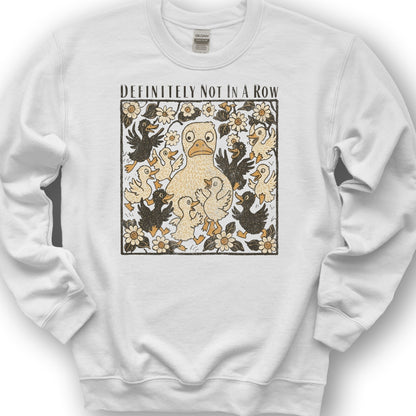 Ducks "Definitely Not in a Row" Sweatshirt - White