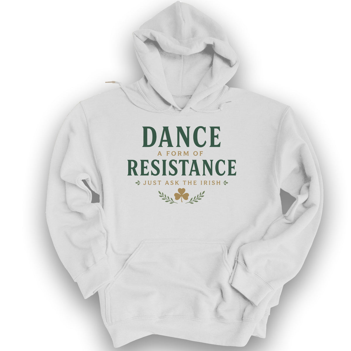 Dance Resistance Irish Hoodie - White
