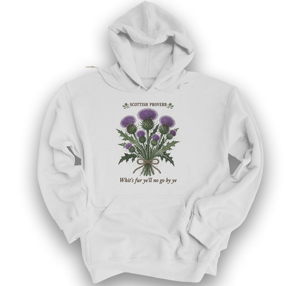 Scottish Proverb By Ye Hoodie - White