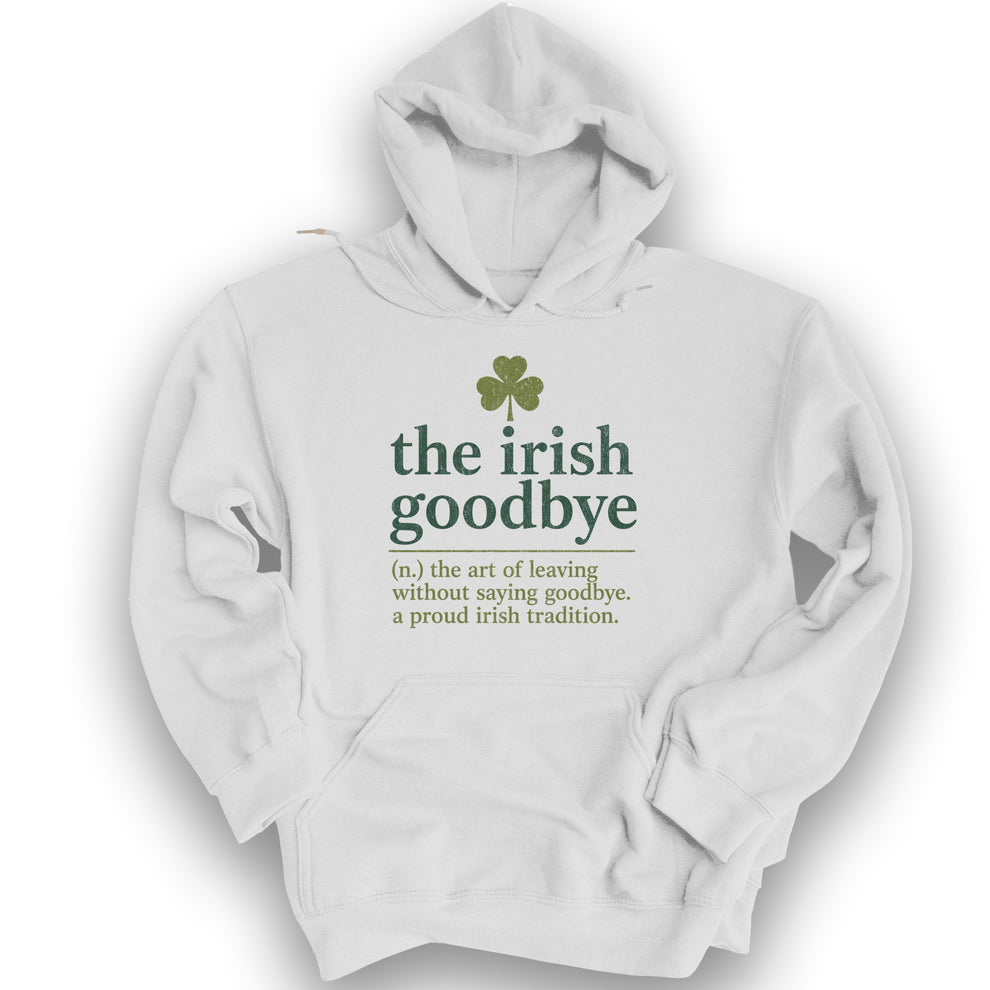Irish Goodbye Definition Hoodie – Isle & Glen