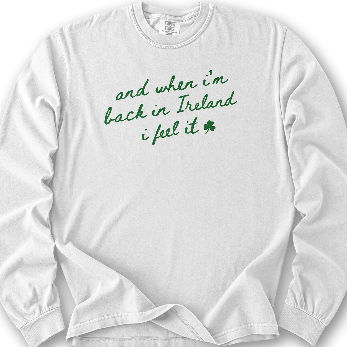 Back In Ireland Long Sleeve Shirt - White